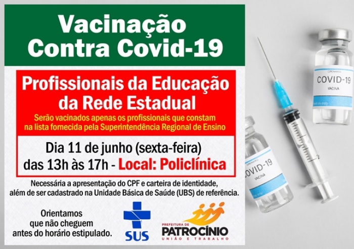 SAÚDE VACINA NESTA SEXTA (11) PROFISSIONAIS DA REDE ESTADUAL DE ENSINO