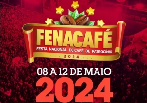 FENACAFÉ 2024 APRESENTA SUAS ATRAÇÕES; CONFIRA!