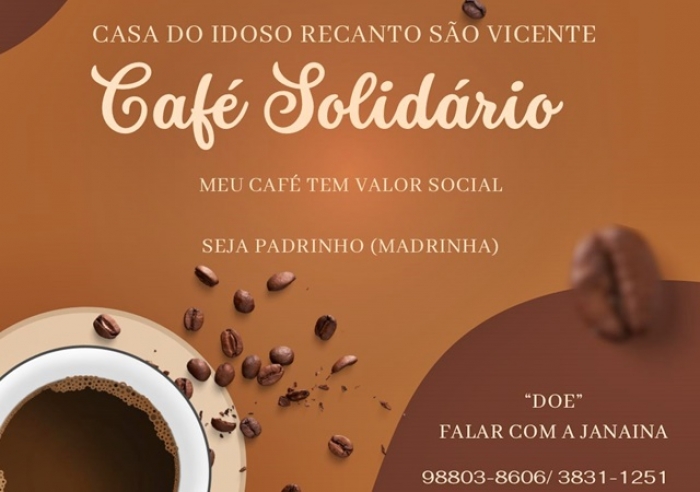 CASA DO IDOSO PODE AJUDA DA COMUNIDADE NO PROJETO ‘CAFÉ SOLIDÁRIO’