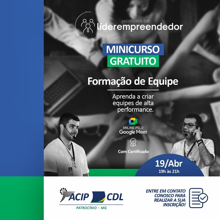ACIP/CDL REALIZAM MINICURSO DE FORMAÇÃO DE EQUIPE, GRATUITO E EXCLUSIVO PARA ASSOCIADOS