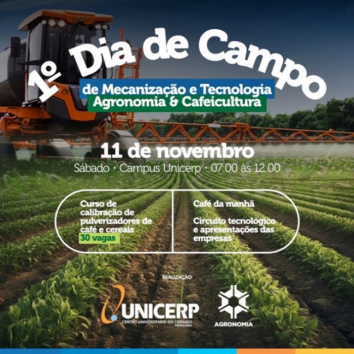 AGRICULTURA DO UNICERP PROMOVE DIA DE CAMPO DE MECANIZAÇÃO E TECNOLOGIA