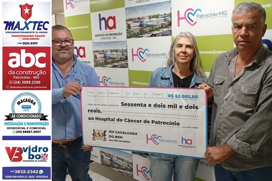 COMITIVA CHAPÉU DE PALHA REPASSA R$ 62 MIL AO HC PATROCÍNIO FRUTO DA ‘XIII CAVALGADA DO BEM’ 