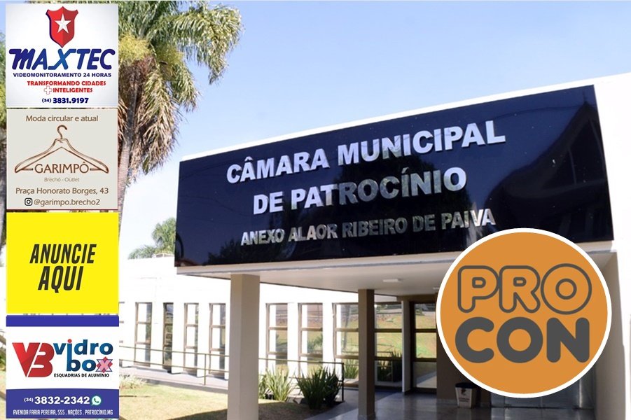 LEGISLATIVO APROVA CRIAÇÃO DE CARGOS EFETIVOS E COMISSIONADOS PARA O PROCON DE PATROCÍNIO