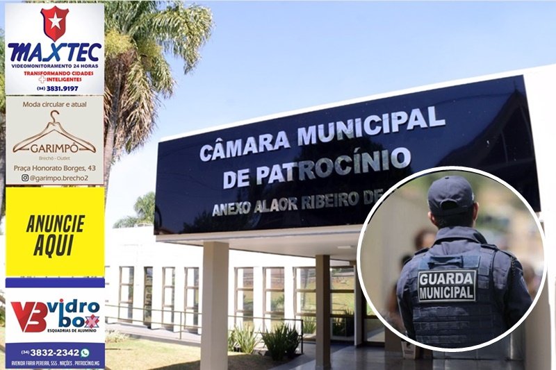 CÂMARA CRIA COMISSÃO ESPECIAL PARA ANALISAR PROJETO QUE AUTORIZA IMPLANTAÇÃO DA GUARDA MUNICIPAL