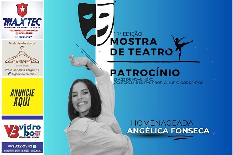 XI MOSTRA DE TEATRO DE PATROCÍNIO PROMETE TRÊS DIAS DE ARTE, EMOÇÃO E MUITA CULTURA