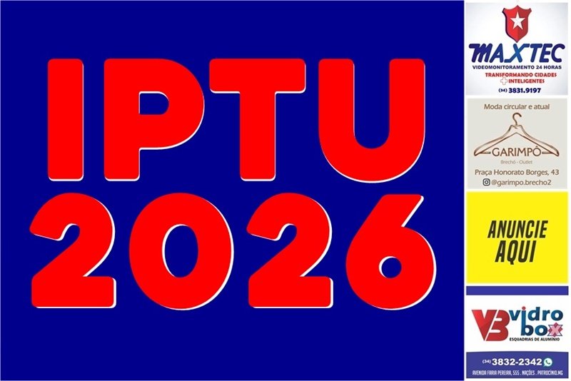 IPTU 2026 SERÁ REAJUSTADO EM 4,49% COM OPÇÃO DE DESCONTO PARA PAGAMENTO À VISTA
