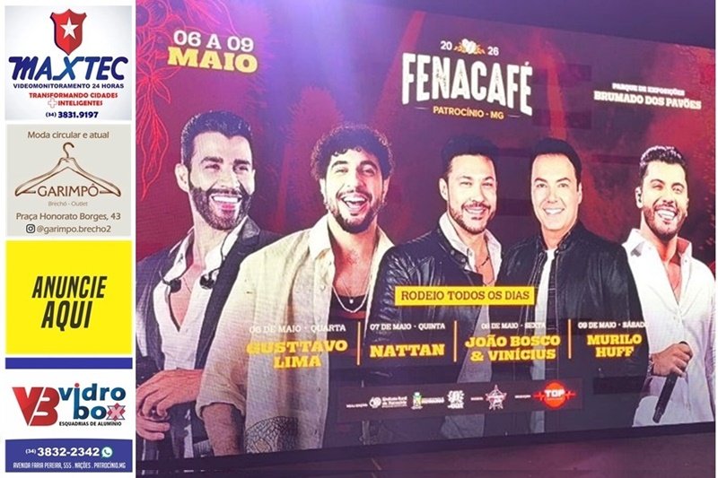 FENACAFÉ 2026 TERÁ GUSTTAVO LIMA, NATTAN, JOÃO BOSCO E VINÍCIUS E MURILO HUFF