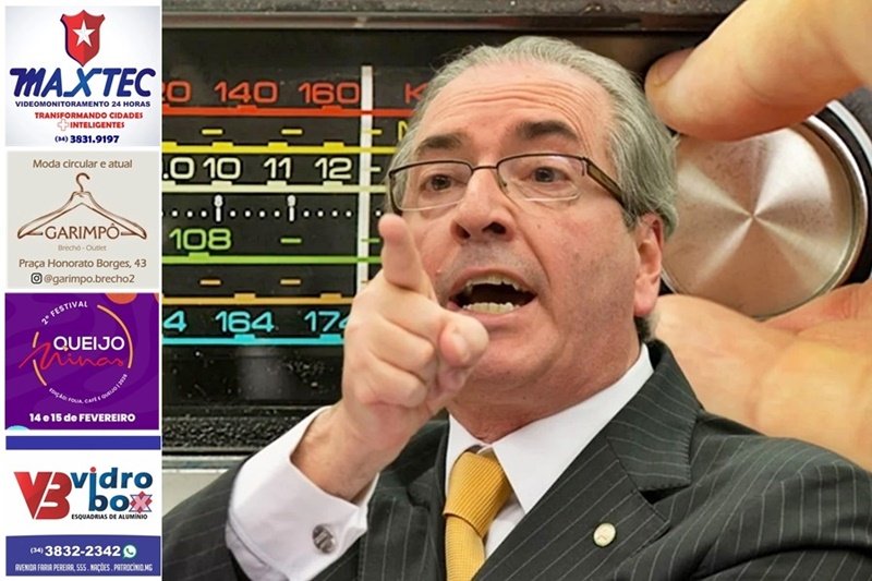 EMISSORA DIZ ‘NÃO!’ A EXPANSÃO RADIOFÔNICA DO EX-DEPUTADO EDUARDO CUNHA