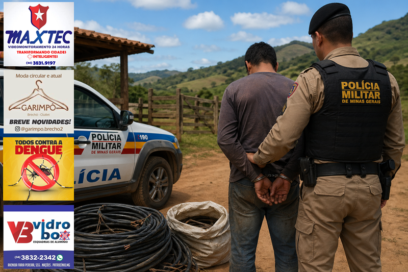 EX-FUNCIONÁRIO É PRESO APÓS FURTAR FIOS ELÉTRICOS DE FAZENDA NO MUNICÍPIO DE PATROCÍNIO