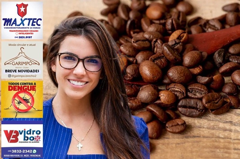 ALMG APROVA PROJETO DE MARIA CLARA MARRA QUE DÁ A PATROCÍNIO O TÍTULO DE CAPITAL ESTADUAL DO CAFÉ