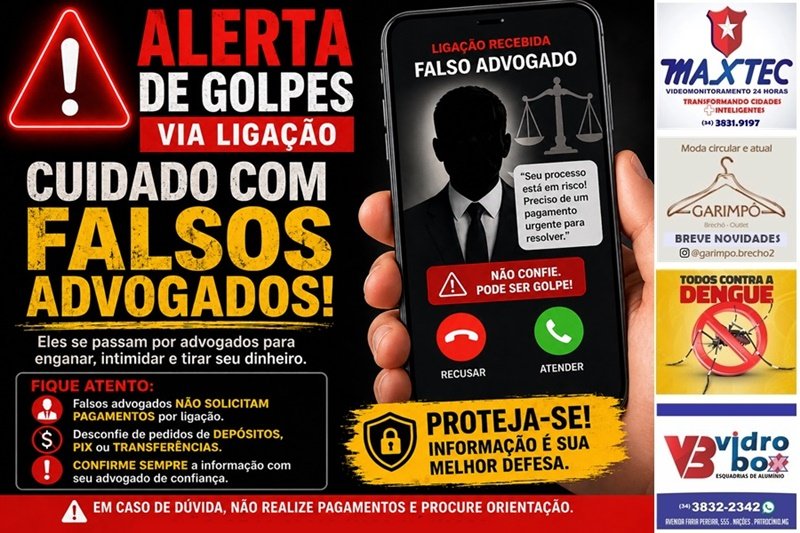 POLÍCIA MILITAR ALERTA POPULAÇÃO SOBRE GOLPES DE ESTELIONATO PRATICADOS POR FALSOS ADVOGADOS