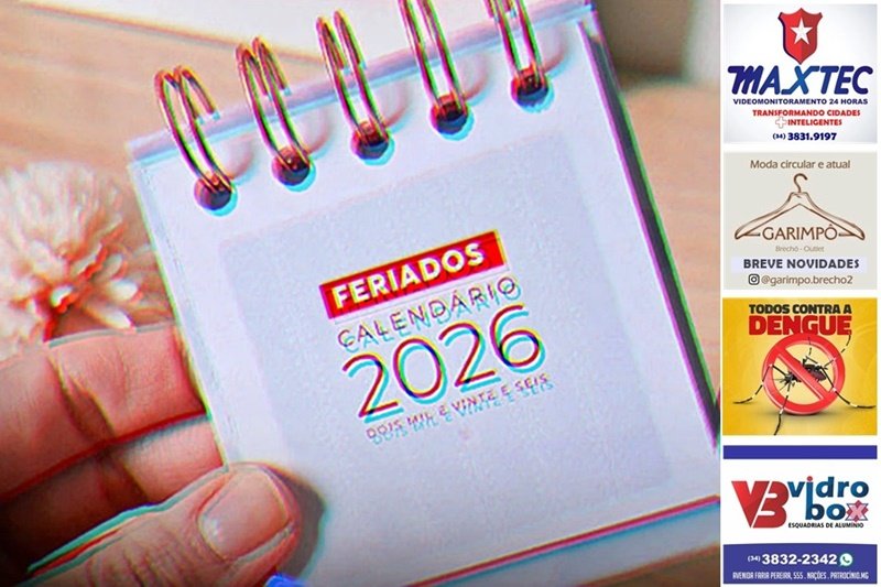 OS FERIADOS PROLONGADOS DE HOJE ATÉ O FINAL DE 2026; SALVE ESTE POST