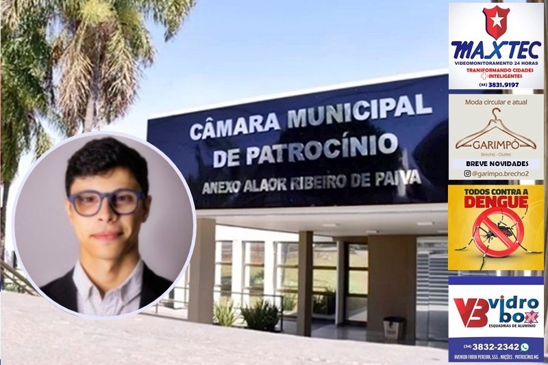 JORNALISTA LUCAS LOPES ASSUME DIRETORIA DE COMUNICAÇÃO DA CÂMARA DE PATROCÍNIO