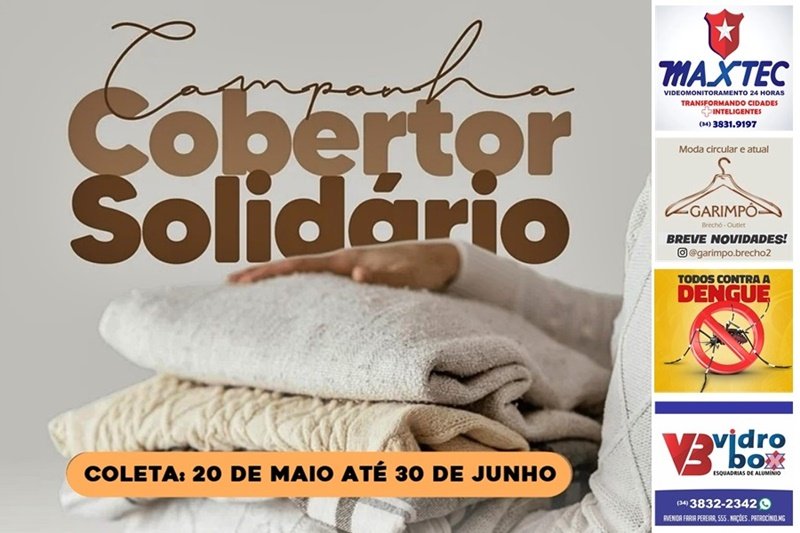 AÇÃO SOCIAL PROMOVE CAMPANHA DO COBERTOR SOLIDÁRIO ATÉ DIA 30 DE JUNHO
