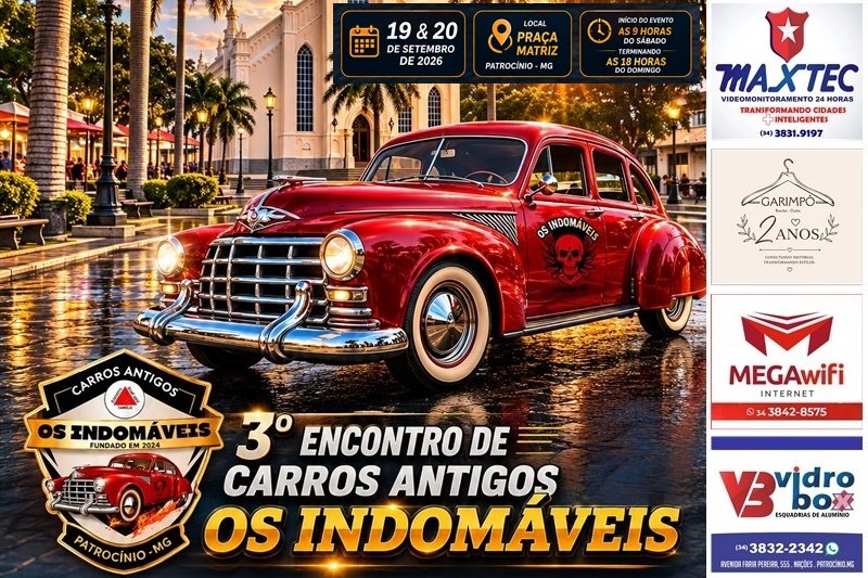 OS INDOMÁVEIS: PRAÇA DA MATRIZ RECEBE O 3º ENCONTRO DE CARROS ANTIGOS EM SETEMBRO