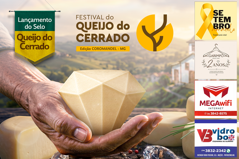 FESTIVAL EM COROMANDEL CELEBRA O QUEIJO DO CERRADO E LANÇA SELO DE ORIGEM