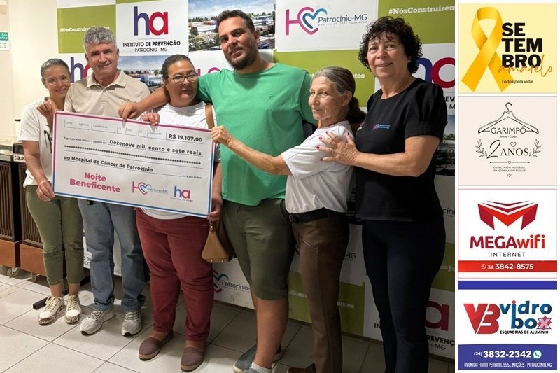 NOITE BENEFICENTE ARRECADA MAIS DE 19 MIL REAIS PARA O HOSPITAL DO CÂNCER DE PATROCÍNIO